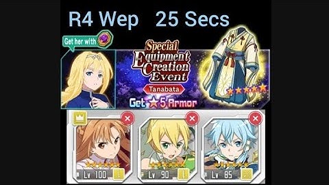 [SAOMD](25 secs)Full R4, Special Equipment Creation Event