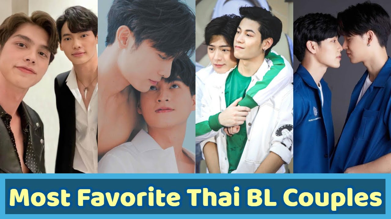 Most Favorite Thai BL Couples of 2021