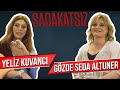 Sadakatsiz! Gözde Seda Altuner ve Yeliz Kuvancı Sosyal Medyadan Gelen Soruları Yanıtlıyor !