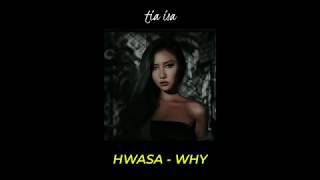 HWASA - WHY | [Tradução/Legendado]
