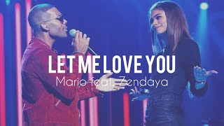  Let Me Love You  Mario Feat Zendaya