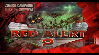 ЗОМБИ-АПОКАЛИПСИС В RED ALERT 2!  (Zombie Apocalypse Custom Mission) Часть 7