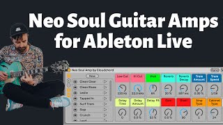Neo Soul Guitar Magic in Ableton Live (Free Ableton.com Download)