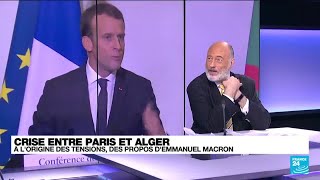 Crise entre Paris et Alger : pourquoi de tels propos d'E. Macron ? • FRANCE 24
