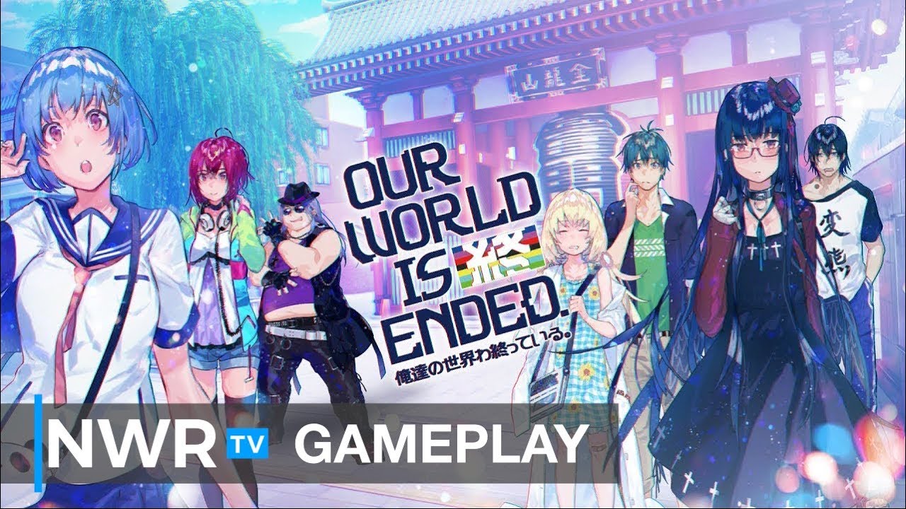 First 15 Minutes of Our World is Ended (Switch)