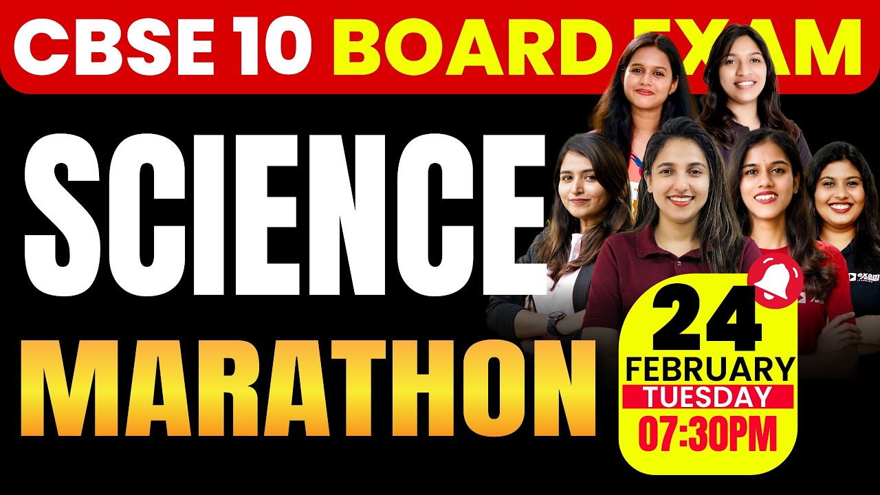 CBSE Class 10 Board Exam | Science Marathon | All Chapters Revision