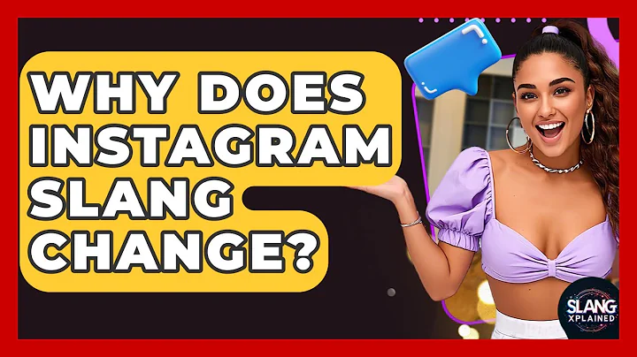 Why Does Instagram Slang Change? - SlangXplained