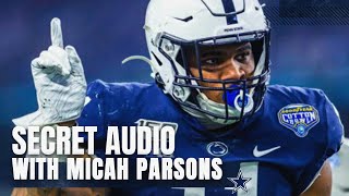 Secret Audio: Micah Parsons | Dallas Cowboys 2021
