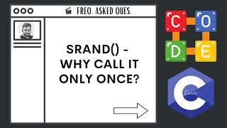 srand() - Why call it only once | C Language FAQs