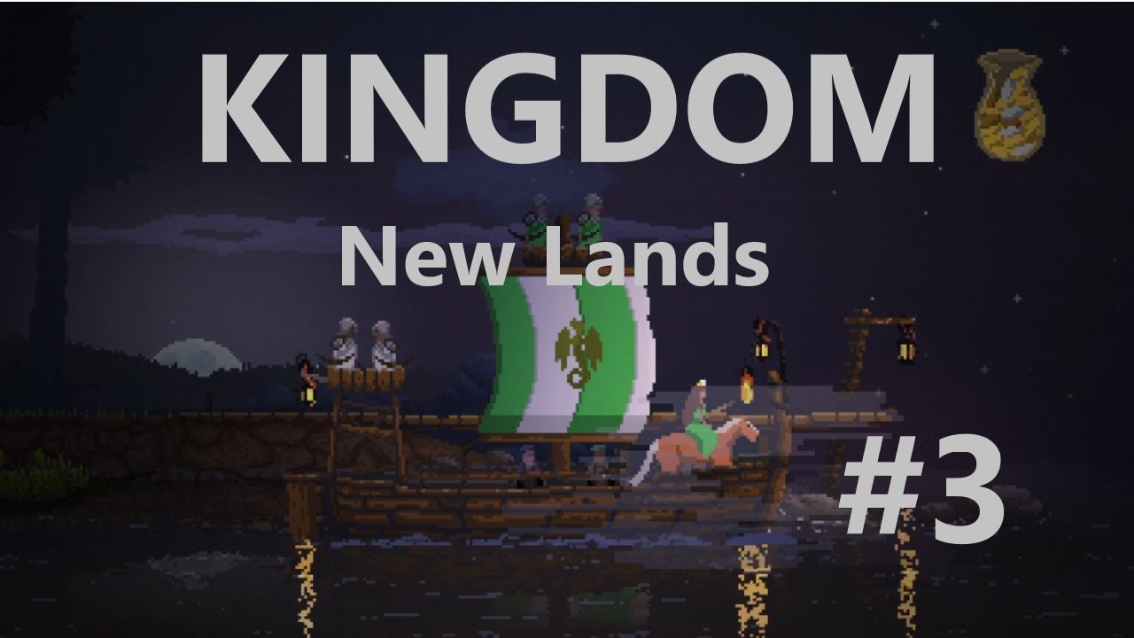 kingdom new lands stag