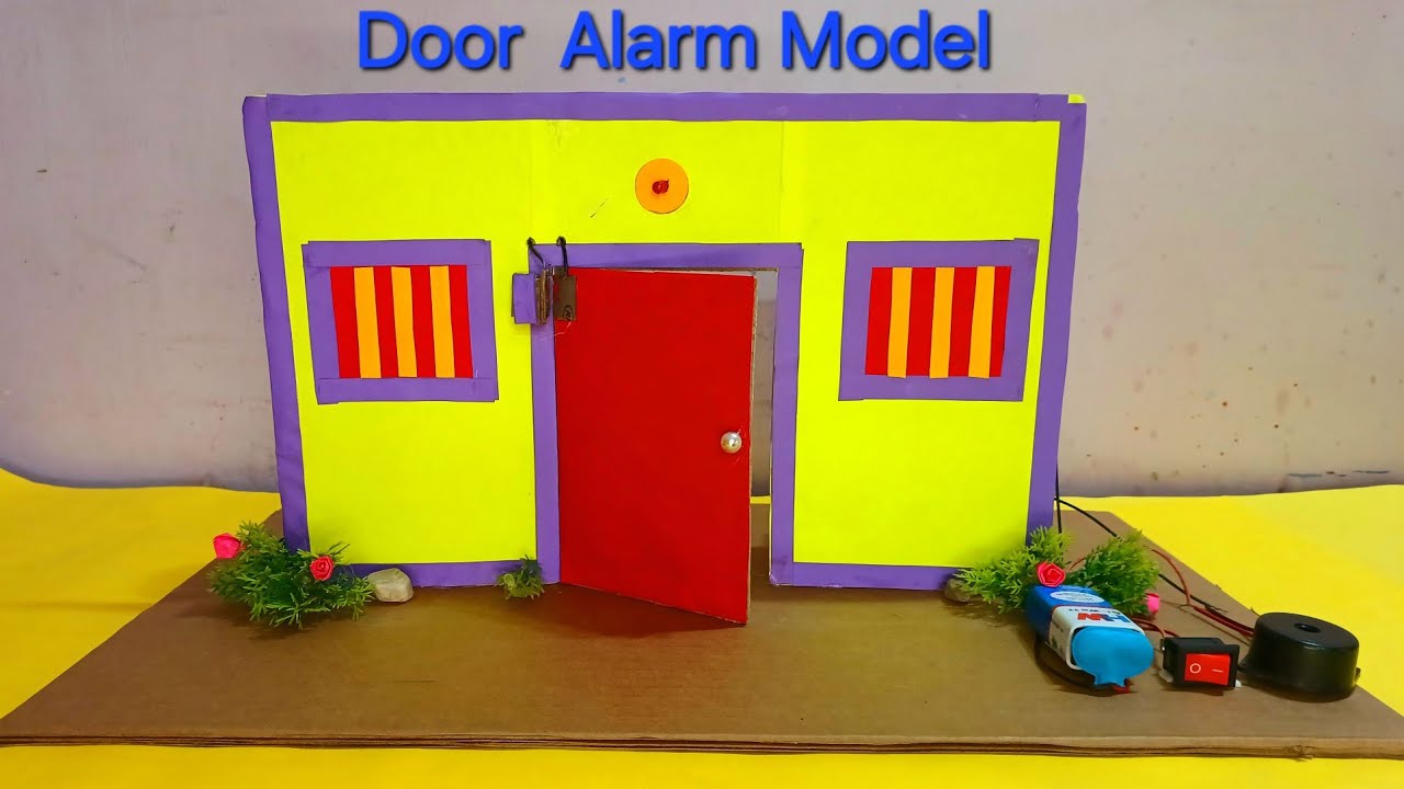 Door Alarm Model Science Project | Magnetic Door Security Alarm ...