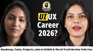 UI UX Design in 2026: Roadmap, Jobs in Dubai & The AI Truth No One Tells You 🚀