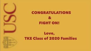 Celebration of USC TKE Class of 2020 Graduation