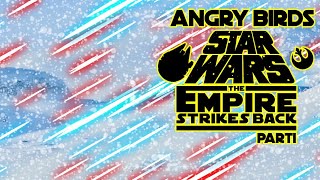 Angry Birds Star Wars: The Empire Strikes Back Part 1: Hoth