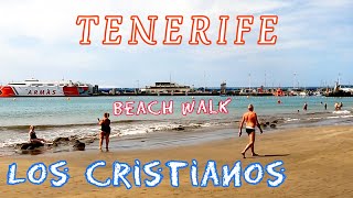 4K Walk to Los Cristianos Beach Today, Tenerife, Video Travel Blog from Spain. 4K