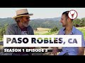 Paso robles california full episode  v is for vino wine show