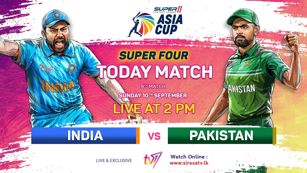 🔴 LIVE The Cricket Show - Asia Cup 2023 - Super Four India vs Pakistan 🏏