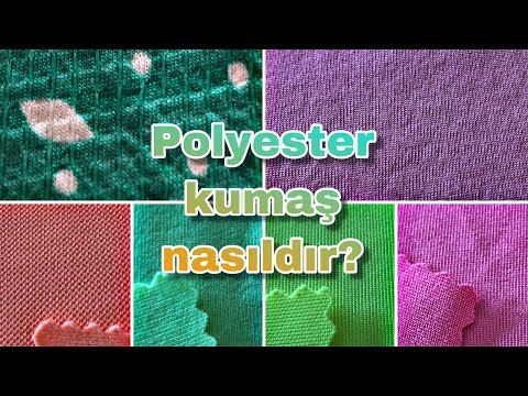 Polyester Kumaş Özellikleri