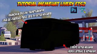 Tampilan AL-FARRUQ  Menggunakan Jetbus 3 Voyager di Po. Setia Negara || Tutorial Membuat Livery ETS2 screenshot 1