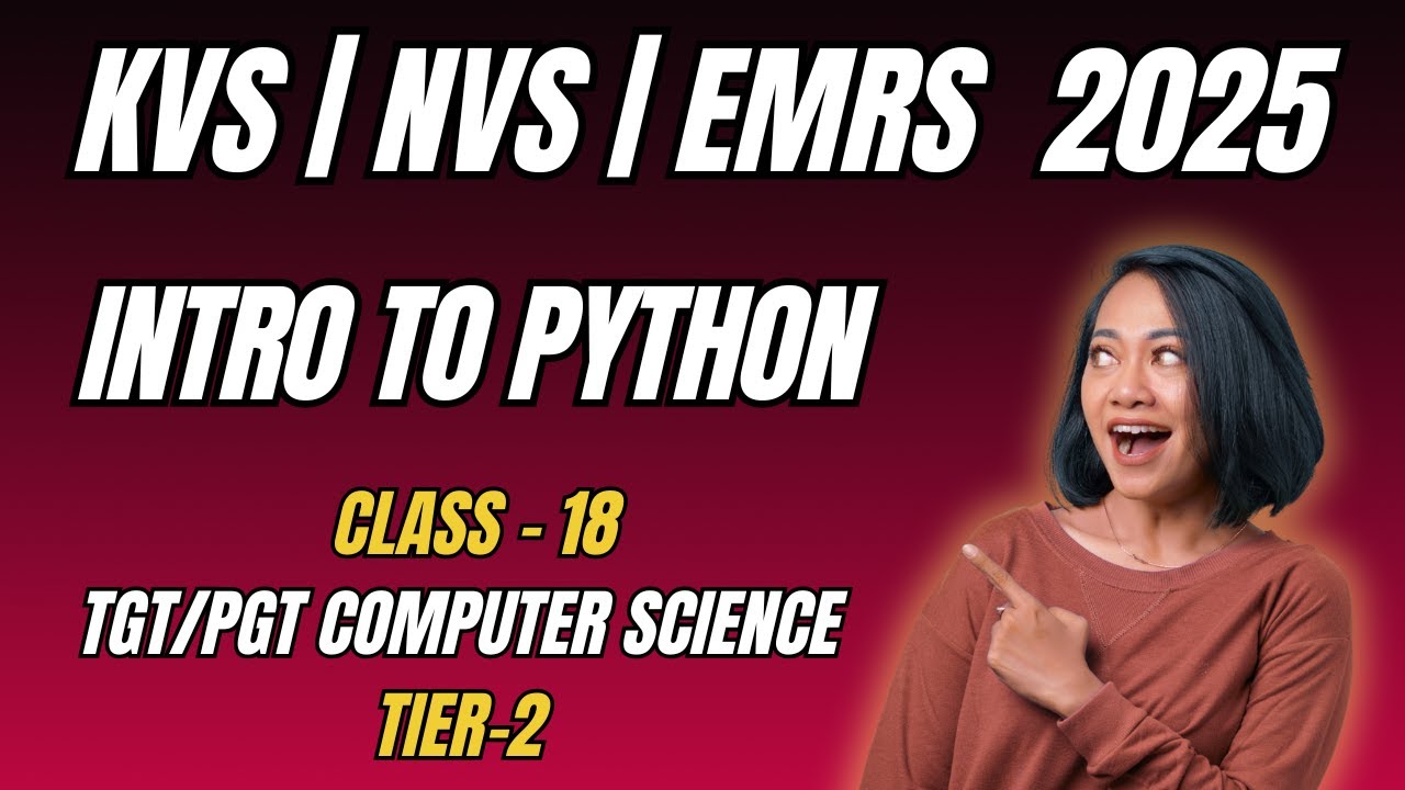 Class 18: Introduction to Python Programming | Basics & Features | EMRS ...
