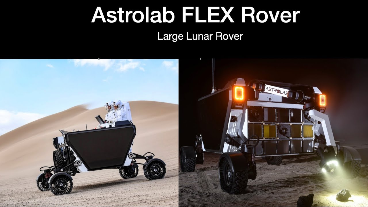 Astrolab FLEX Rover: Large Lunar Rover - YouTube