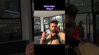 🚆 ₹200 ke andar Naina Devi trip? Yes, it’s possible! #explore #minivlog #travel #vlog #shorts