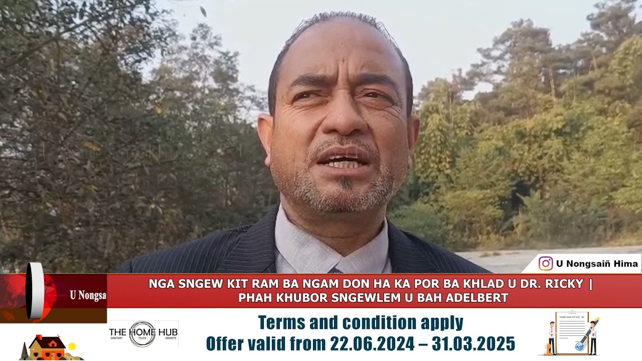 NGA SNGEW KIT RAM BA NGAM DON HA KA POR BA KHLAD U DR. RICKY | PHAH KHUBOR SNGEWLEM U BAH ADELBERT