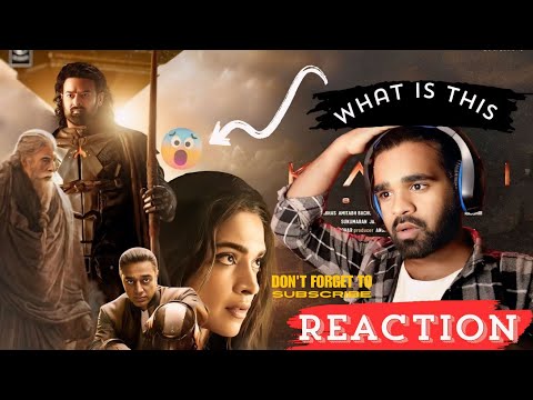 प्रभास भाई तम तो गयो! 🫣: Kalki Trailer Unbiased Reaction & Review 😱💥 | Kalki Trailer Explained |