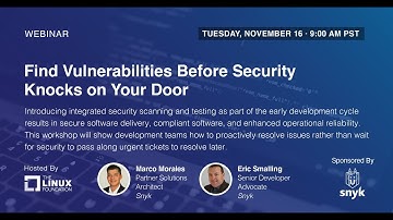 LF Live Webinar: Find Vulnerabilities Before Security Knocks On Your Door