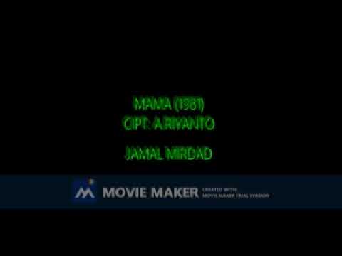 JAMAL MIRDAD MAMA 1981 CIPT A,RIYANTO