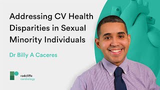 Addressing CV Health Disparities in Sexual Minority Individuals: Call for Tailored Interventions