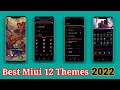 Best Premium Themes For Miui 12 | Miui 12.5 Themes | Best Miui 12 themes 2022