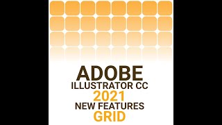 Short video Adobe illustrator cc 2021 new features grid