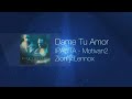 Zion Lennox Dame Tu Amor Official Video Lyric mp3