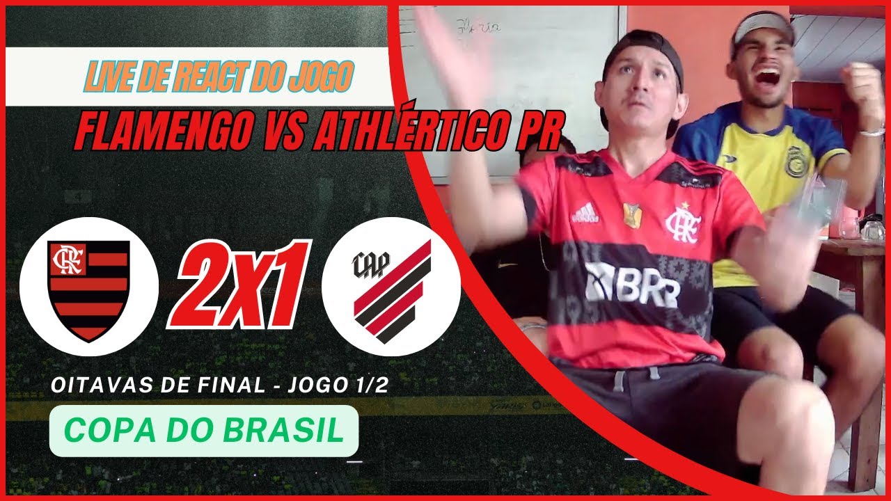 React do Jogo Flamengo 2 x 1 Athletico PR | Copa do Brasil | 2023 - 2º ...
