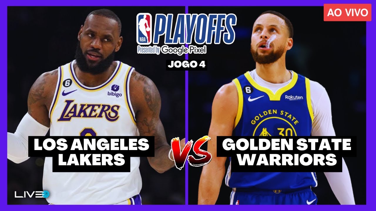 NBA PLAYOFFS AO VIVO - LOS ANGELES LAKERS x GOLDEN STATE WARRIORS