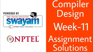 Compiler Design | NPTEL | Week-11 | Assignment Solutions |