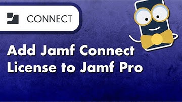 How to Add Your Jamf Connect License to Jamf Pro