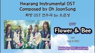 오준성 - Flower & Bee / Hwarang OST Composed by Oh Joonsung (화랑 OST) #kpop #kdrama #OST