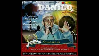 Danilo a.k.a. Sam D- Come mi va