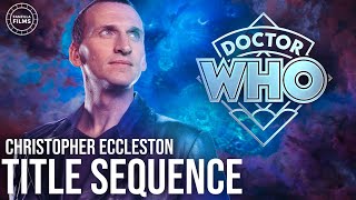 Doctor Who | Ninth Doctor Title Sequence | 2023 Style