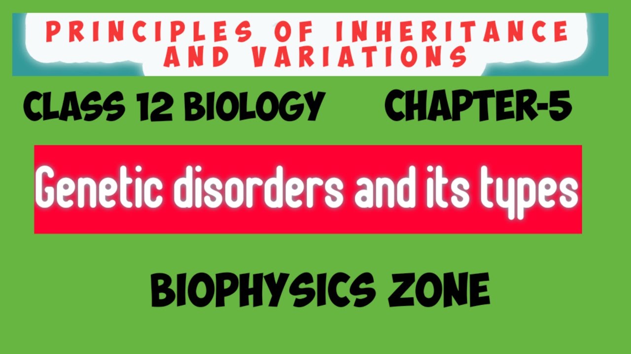 case study on genetic disorders class 12