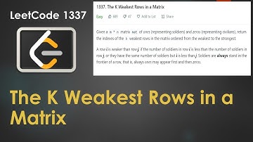 The K Weakest Rows in a Matrix | LeetCode 1337