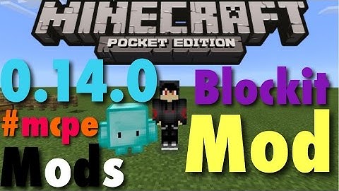 Blockit mod - 0.14.0 Minecraft Pocket Edition mod showcase