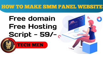 How to make a SMM panel in just 59₹ | free hosting | free domain | cheapest script | tech men | 2022