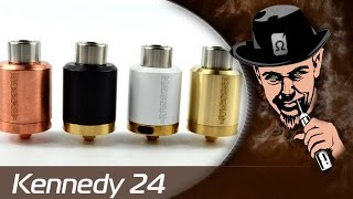 Kennedy 24 - FLAVOR DRIPPER!!!