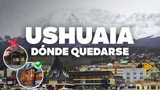 WHERE TO STAY IN USHUAIA! Best areas and cheap hotels!