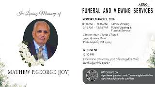 VIEWING & FUNERAL SERVICE | MATHEW P. GEORGE (JOY)| LIVE