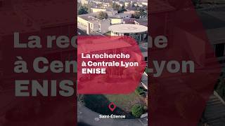 La recherche à Central Lyon ENISE