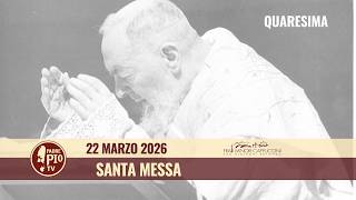 Santa Messa 22 Marzo 2026 (Mons Franco Moscone)